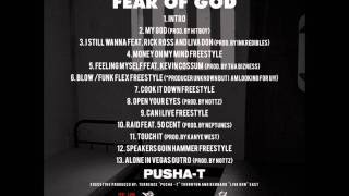 Money On My Mind - Pusha T - Fear God