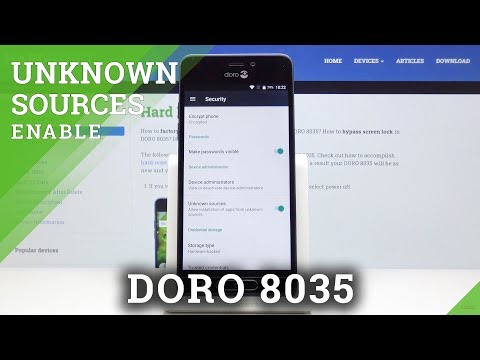 How to Allow Unknown Sources in DORO 8035 – Unlimited Downloading