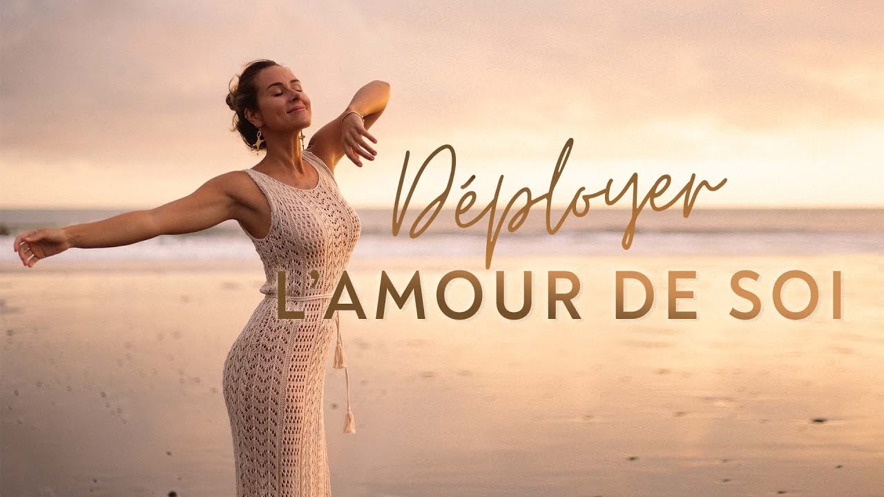 L'amour de soi : ma vérité !