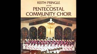 &quot;Lift Him Up&quot; (1983) Keith Pringle &amp; Pentecostal Community Choir