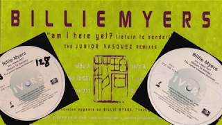 Billie Myers -  Am I Here Yet (Return to Sender) JV Mix