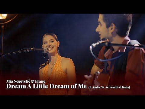 Mia Negovetić & Frano Livingston - Dream A Little Dream of Me (F. Andre/W. Schwandt/G.Kahn)