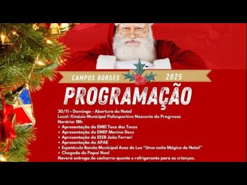 abertura do Natal 2025 Campos Borges
