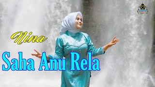 Download lagu NINA - SAHA ANU RELA  ( Pop Sunda Gasentra) mp3 Download lagu NINA - SAHA ANU RELA  ( Pop Sunda Gasentra) mp3