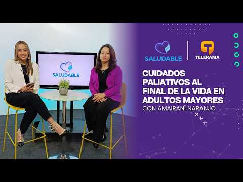 Saludable: Cuidados paliativos al final de la vida en adultos mayores