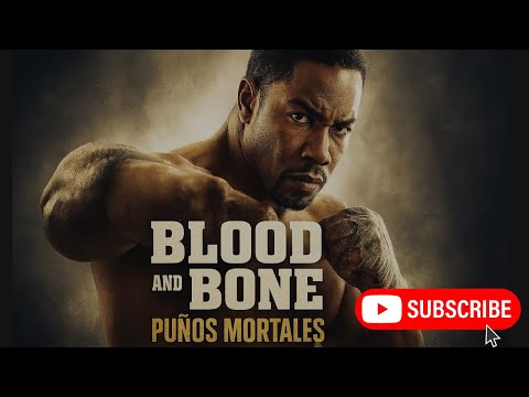 BLOOD AND BONE  PUÑOS MORTALES