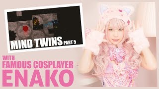 MIND TWINS part 5【コスプレイヤーえなこのゲーム実況】