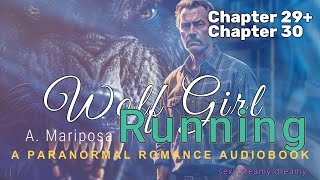 Paranormal Romance Audiobook | Wolf Girl Running | Wolf Shifters and Fated Mates | CH 29-30 FINALE
