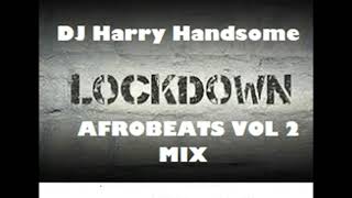 Download lagu LOCKDOWN  AFROBEATS VOL II mp3