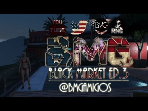 GTAV - The Black Market - Ep. 3
