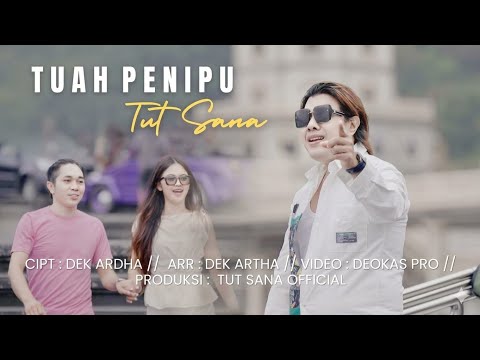 Tuah Penipu - Tut Sana