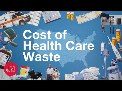 25% of Health Care Spending Is Wasted – What Is To Be Done?