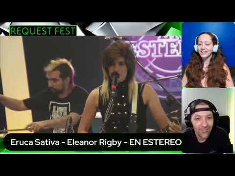 Eruca Sativa - Eleanor Rigby (Reaction) Request Fest