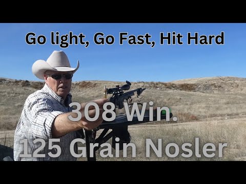 308 Win.125gr. Nosler/Varget Testing. Go Lighter, Go Faster, Hit Harder!
