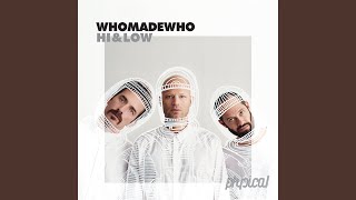 Hi &amp; Low (Mineo Remix)