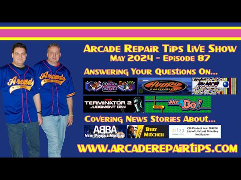 Arcade Repair Tips - Live Show Episode 87 - A Tiny Flimsy Piece of Copper
