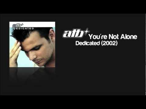 ATB feat. Roberta Carter Harrison - You're Not Alone