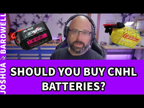Should I Buy CNHL Batteries For Cheap? Or Spend More On Something Else? - FPV Questions