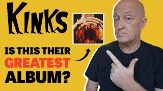 The Kinks:  &#39;&#39;The Village Green&#39; - Why this is their BEST album