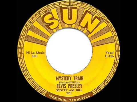 1955 Elvis Presley - Mystery Train