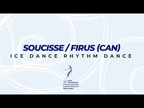 Soucisse/Firus (CAN) | Ice Dance RD | ISU FC FS Championships 2022 | Tallinn | #FigureSkating