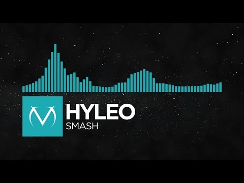 [Indie Dance] - hyleo - Smash [Free Download]