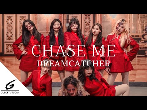 CHASE ME - Dreamcatcher cover by G-girls #GuLoFTSTUDIO