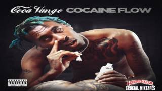 Coca Vango - Cocaine Flow [FULL MIXTAPE + DOWNLOAD LINK] [2016]