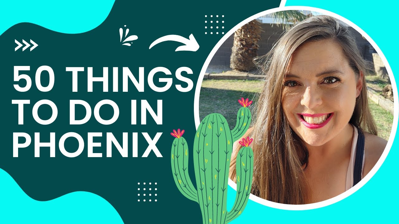 50 Family Friendly Ideas to Explore Phoenix