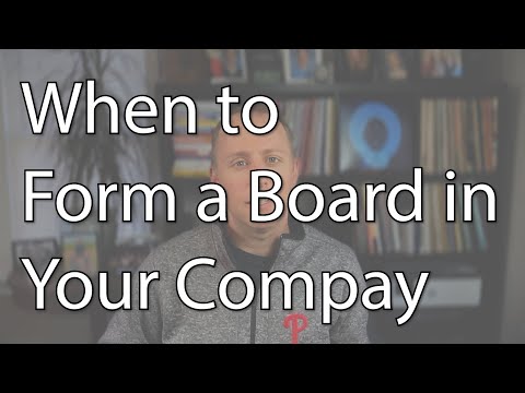 When to Form a Board in Your Company