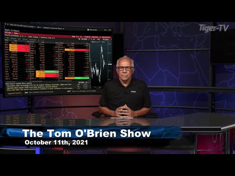 October 11th, Tom O'Brien Show on TFNN - 2021