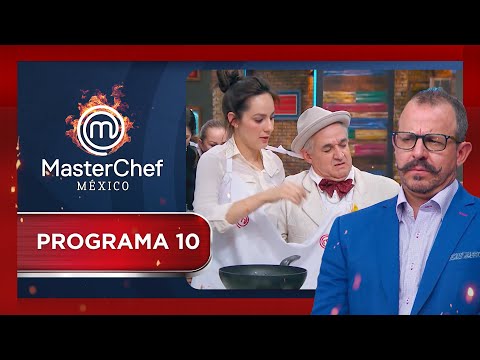 Programa 10  | MasterChef México 2018