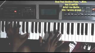 Joe Mettle piano praises - turning around