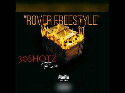 30shotz Rico x Rover Freestyle (Blocboy JB) (ROVER REMIX)