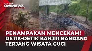Download lagu Mencekam dan Menghancurkan! Penampakan Banjir Bandang Sapu Wisata Guci Tegal | OneNews Update mp3