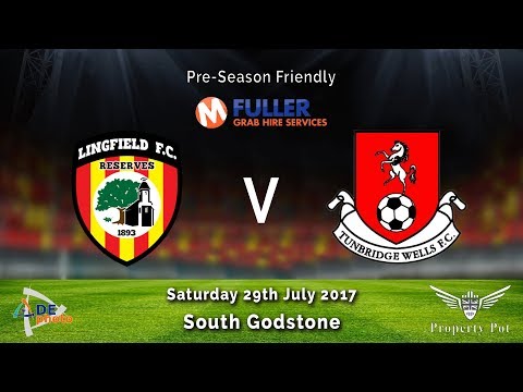 Lingfield FC Res v Tunbridge Wells FC Res - Highlights - 29-07- 2017