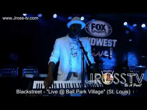 James Ross @ Blackstreet - "Before I Let You Go" - www.Jross-tv.com (St. Louis)