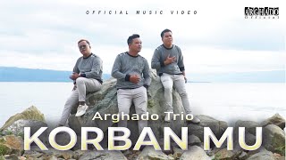 Download lagu Arghado Trio - Korban Mu Lagu Batak Terbaru 2023 mp3 Download lagu Arghado Trio - Korban Mu Lagu Batak Terbaru 2023 mp3