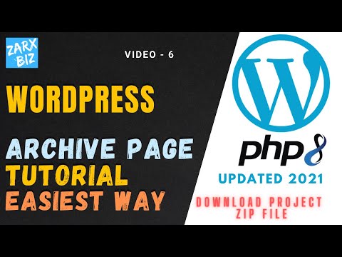 6 Wordpress Archive Tutorial Wordpress Theme Development