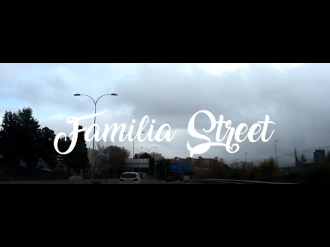 FAMILIA STREET - PRIMER ASALTO (VIDEO OFICIAL)