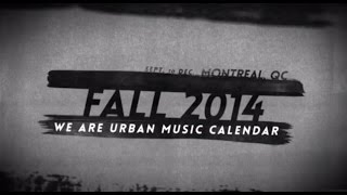 WE ARE URBAN MUSIC - FALL 2014 CALENDAR