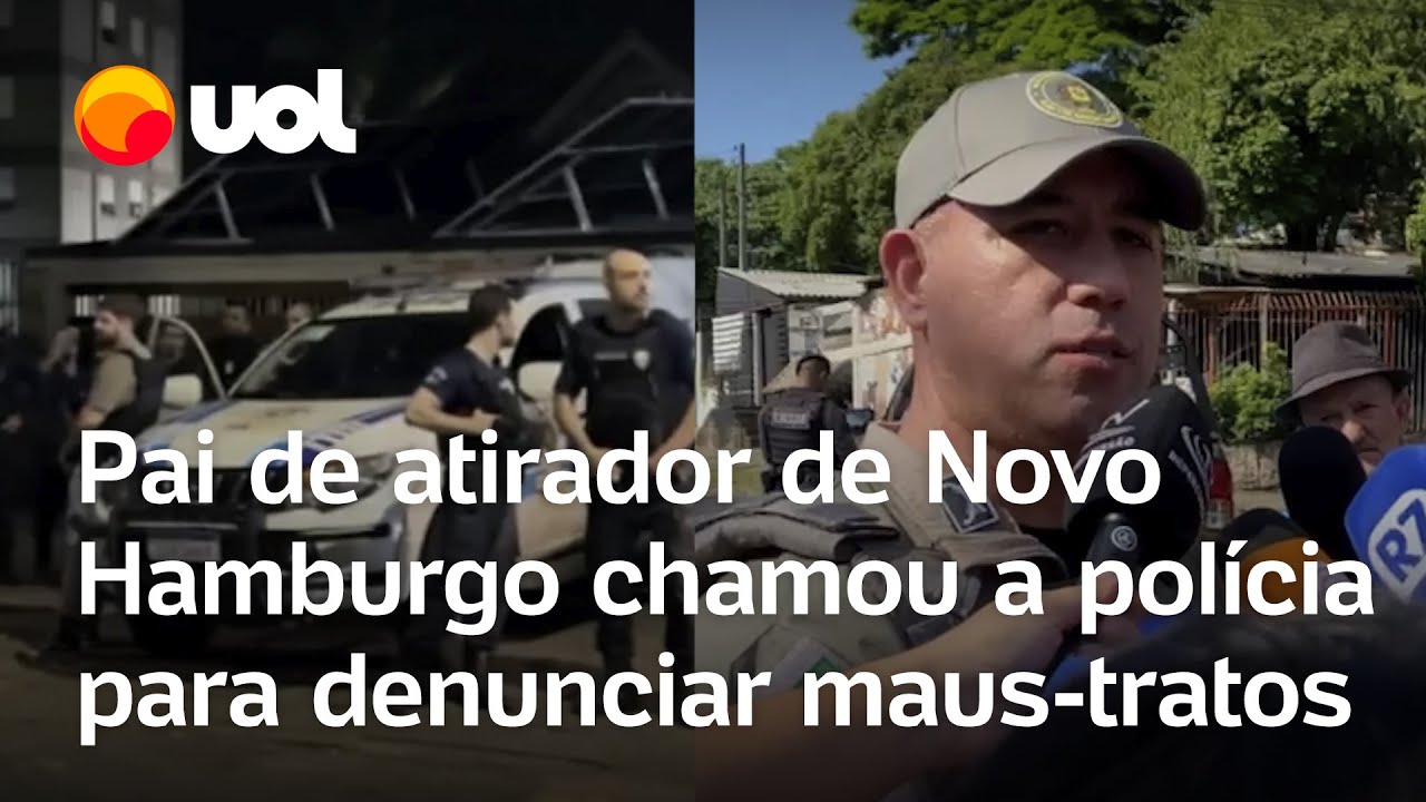 Novo Hamburgo: Pai de atirador denunciou o filho por maus-tratos antes de tiroteio; mãe está ferida