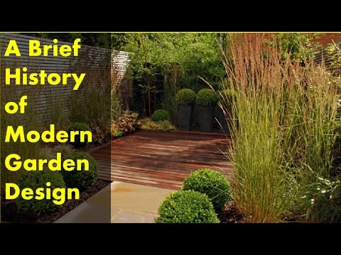 A Brief History of Modern Garden Design