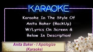 Anita Baker - I Apologize (Karaoke)