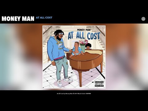 Money Man - At All Cost (Audio)