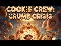 Cookie Crew Crumb Crisis Funny Adventure Cartoon For Kids Animated Short Story