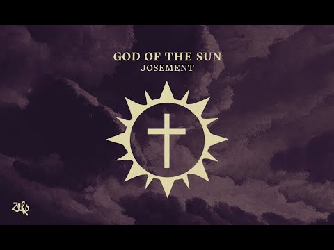 Josement - God Of The Sun (Official Audio)