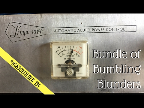 Bundle of Bumbling Blunders | #AskJoeGilder 194