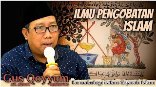 Download lagu Gus Qoyyum : Farmakologi Dalam Sejarah Islam : Jalur Aqliyah & Jalur Ilahiyah mp3