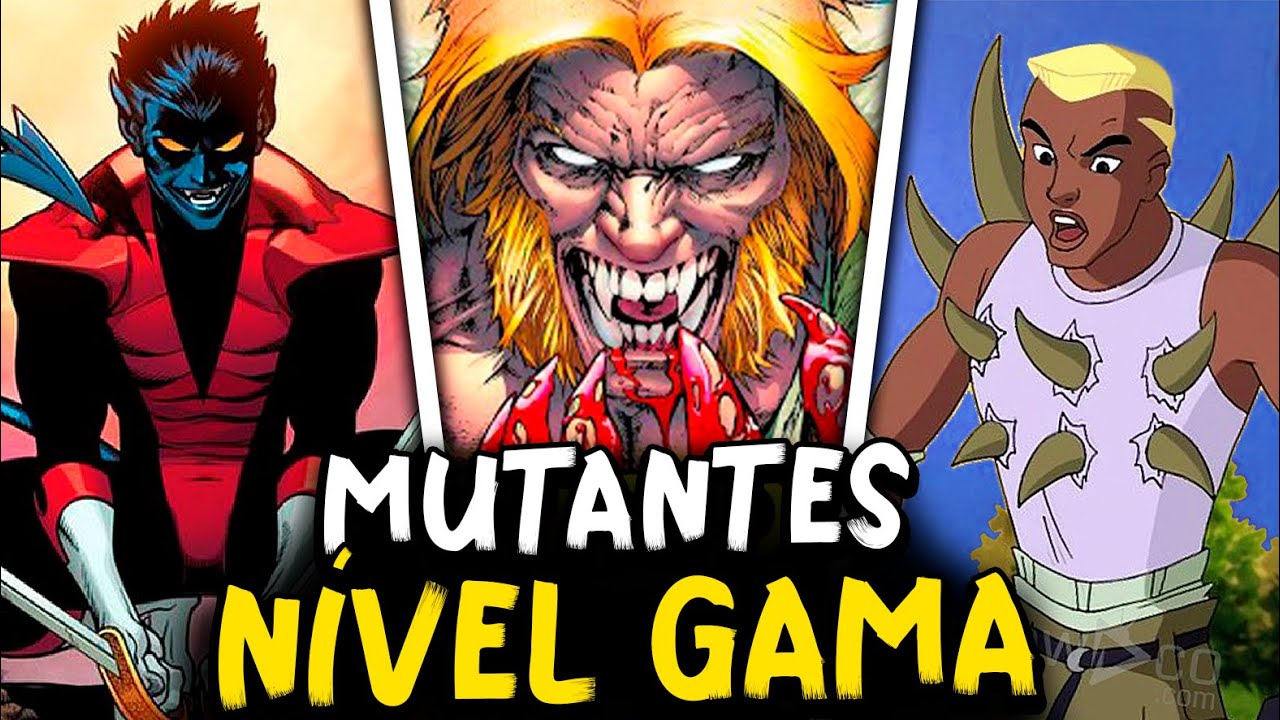 20 Mutantes de NIVEL GAMA mais PODEROSOS